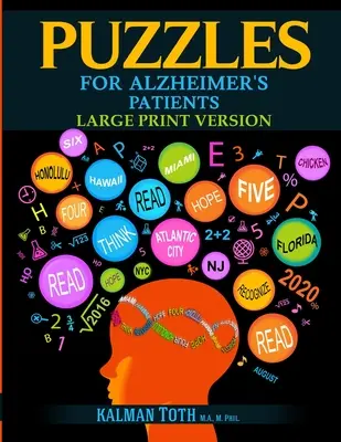 Puzzles für Alzheimer-Patienten: Lesen, Schreiben, Verstehen und Feinmotorik erhalten, um ein erfüllteres Leben zu führen - Puzzles for Alzheimer's Patients: Maintain Reading, Writing, Comprehension & Fine Motor Skills to Live a More Fulfilling Life