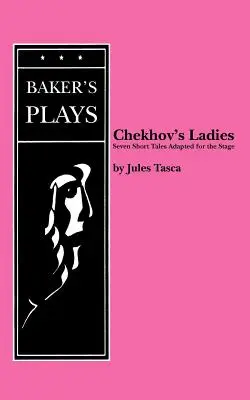 Tschechow's Damen - Chekhov's Ladies