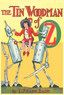 Der Zinnwaldmann von Oz - The Tin Woodman of Oz