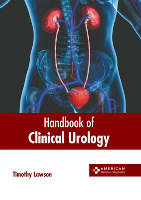 Handbuch der klinischen Urologie - Handbook of Clinical Urology