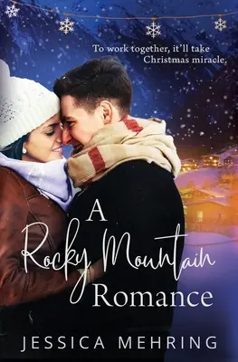 Eine Rocky Mountain-Romanze - A Rocky Mountain Romance