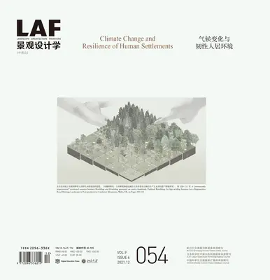 Landschaftsarchitektur Frontiers 054: Klimawandel und Resilienz menschlicher Siedlungen - Landscape Architecture Frontiers 054: Climate Change and Resilience of Human Settlements