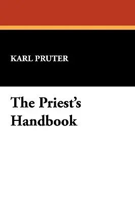 Das Priesterhandbuch - The Priest's Handbook