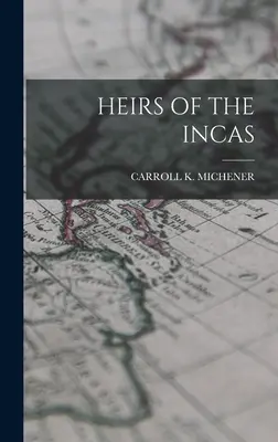 Erben der Inkas - Heirs of the Incas