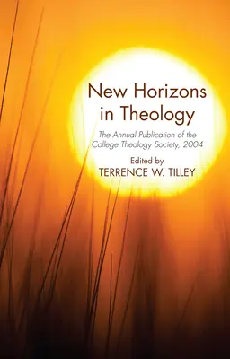 Neue Horizonte in der Theologie - New Horizons in Theology