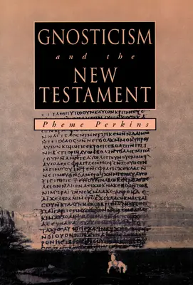 GNOSTIZISMUS und das NEUE TESTAMENT - GNOSTICISM and the NEW TESTAMENT