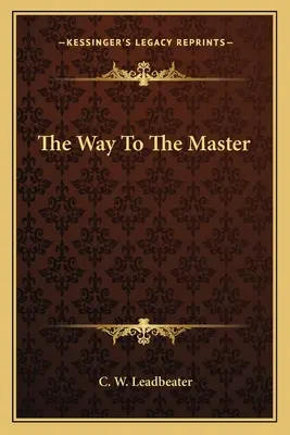 Der Weg zum Meister - The Way To The Master