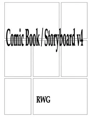 Comicbuch / Storyboard v4: 150 Seiten 8,5 X 11 - Comic Book / Storyboard v4: 150 Pages 8.5 X 11