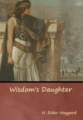 Die Tochter der Weisheit - Wisdom's Daughter