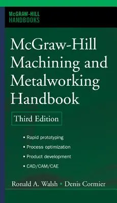 McGraw-Hill Handbuch für maschinelle Bearbeitung und Metallverarbeitung - McGraw-Hill Machining and Metalworking Handbook