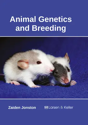 Tiergenetik und Tierzucht - Animal Genetics and Breeding