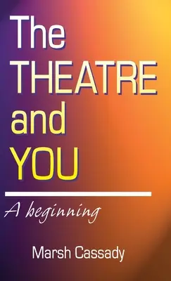 Theater und Sie: Ein Anfang - Theatre and You: A Beginning