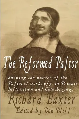 Der reformierte Pfarrer - The Reformed Pastor