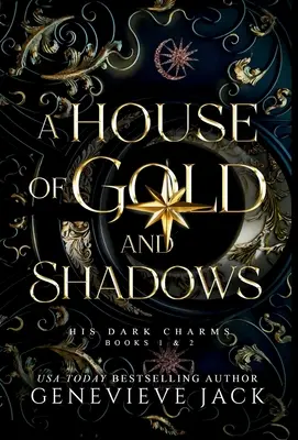 Ein Haus aus Gold und Schatten - A House of Gold and Shadows