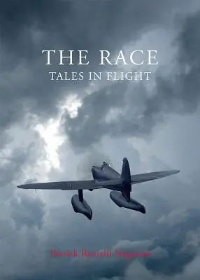 Das Rennen: Erzählungen im Flug - The Race: Tales in Flight