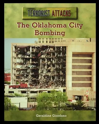 Der Bombenanschlag in Oklahoma City - The Oklahoma City Bombing