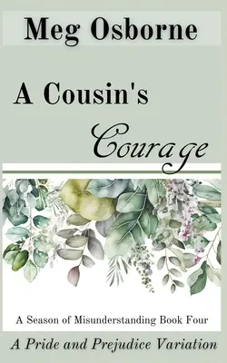 Die Courage einer Cousine - A Cousin's Courage