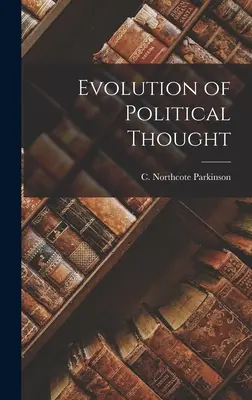 Evolution des politischen Denkens - Evolution of Political Thought