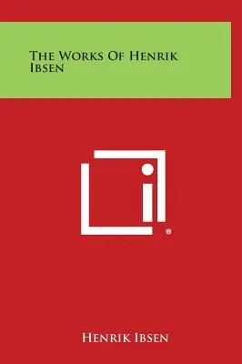 Die Werke von Henrik Ibsen - The Works of Henrik Ibsen