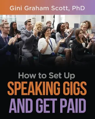 Wie man Rednerauftritte organisiert und bezahlt wird - How to Set Up Speaking Gigs and Get Paid