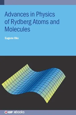 Fortschritte in der Physik der Rydberg-Atome und -Moleküle - Advances in Physics of Rydberg Atoms and Molecules