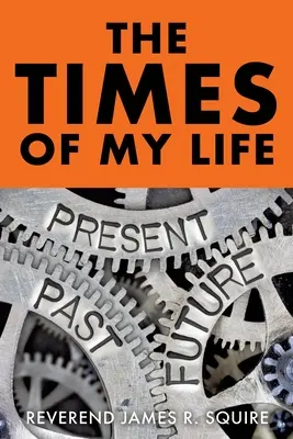 Die Zeiten meines Lebens: Eine Erinnerung - The Times Of My Life: A Memoir