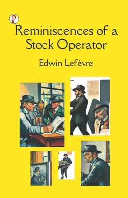 Erinnerungen eines Aktienhändlers - Reminiscences of a Stock Operator