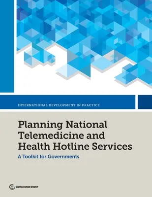 Planung von nationalen Telemedizin- und Gesundheitshotline-Diensten - Planning National Telemedicine and Health Hotline Services