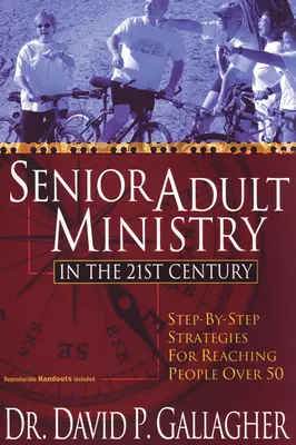 Seniorenarbeit im 21. Jahrhundert - Senior Adult Ministry in the 21st Century
