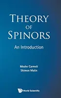 Theorie der Spinoren: Eine Einführung - Theory of Spinors: An Introduction