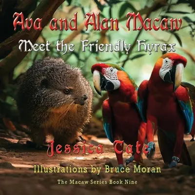 Ava und Alan Macaw treffen den freundlichen Hyrax - Ava and Alan Macaw Meet the Friendly Hyrax