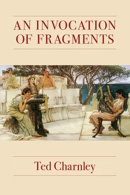 Eine Anrufung von Fragmenten - An Invocation of Fragments