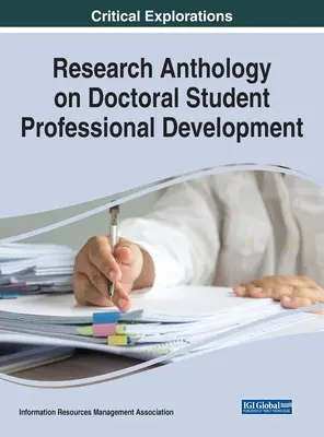 Forschungsanthologie über die berufliche Entwicklung von Doktoranden - Research Anthology on Doctoral Student Professional Development