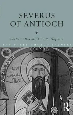 Severus von Antiochien - Severus of Antioch