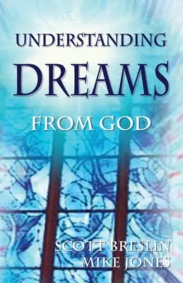 Träume von Gott verstehen* - Understanding Dreams from God*