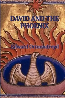 David und der Phönix - David and the Phoenix