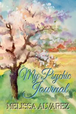 Mein psychisches Tagebuch - My Psychic Journal