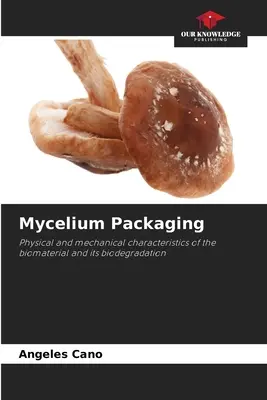 Mycelium-Verpackung - Mycelium Packaging