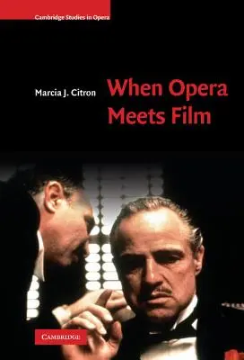 Wenn Oper auf Film trifft - When Opera Meets Film