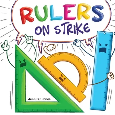 Die Herrscher streiken: Ein lustiges, gereimtes Kinderbuch zum Vorlesen über Respekt und Verantwortung - Rulers on Strike: A Funny, Rhyming, Read Aloud Kid's Book About Respect and Responsibility