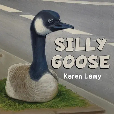 Dumme Gans - Silly Goose