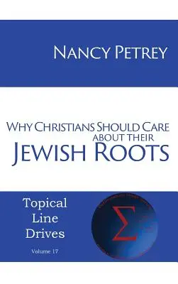 Warum Christen sich um ihre jüdischen Wurzeln kümmern sollten - Why Christians Should Care about Their Jewish Roots