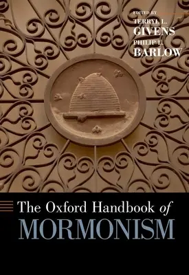 Oxford-Handbuch des Mormonismus - Oxford Handbook of Mormonism