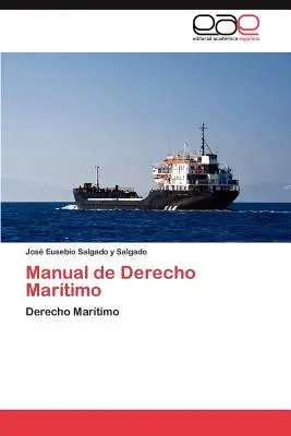 Handbuch des Seehandelsrechts (Manual de Derecho Maritimo) - Manual de Derecho Maritimo