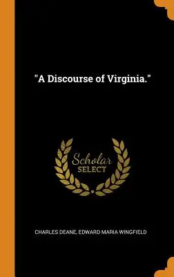 Eine Abhandlung über Virginia“. - A Discourse of Virginia.