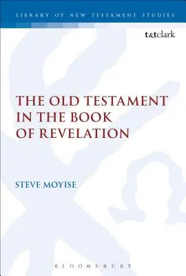 Das Alte Testament im Buch der Offenbarung - The Old Testament in the Book of Revelation