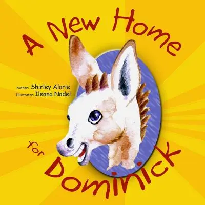 Ein neues Zuhause für Dominick - A New Home for Dominick
