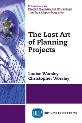Die verlorene Kunst der Projektplanung - The Lost Art of Planning Projects