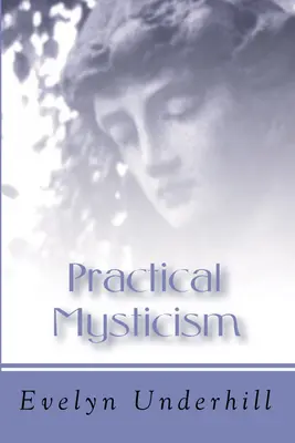 Praktische Mystik - Practical Mysticism
