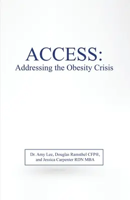 Zugang: Die Adipositas-Krise angehen - Access: Addressing the Obesity Crisis